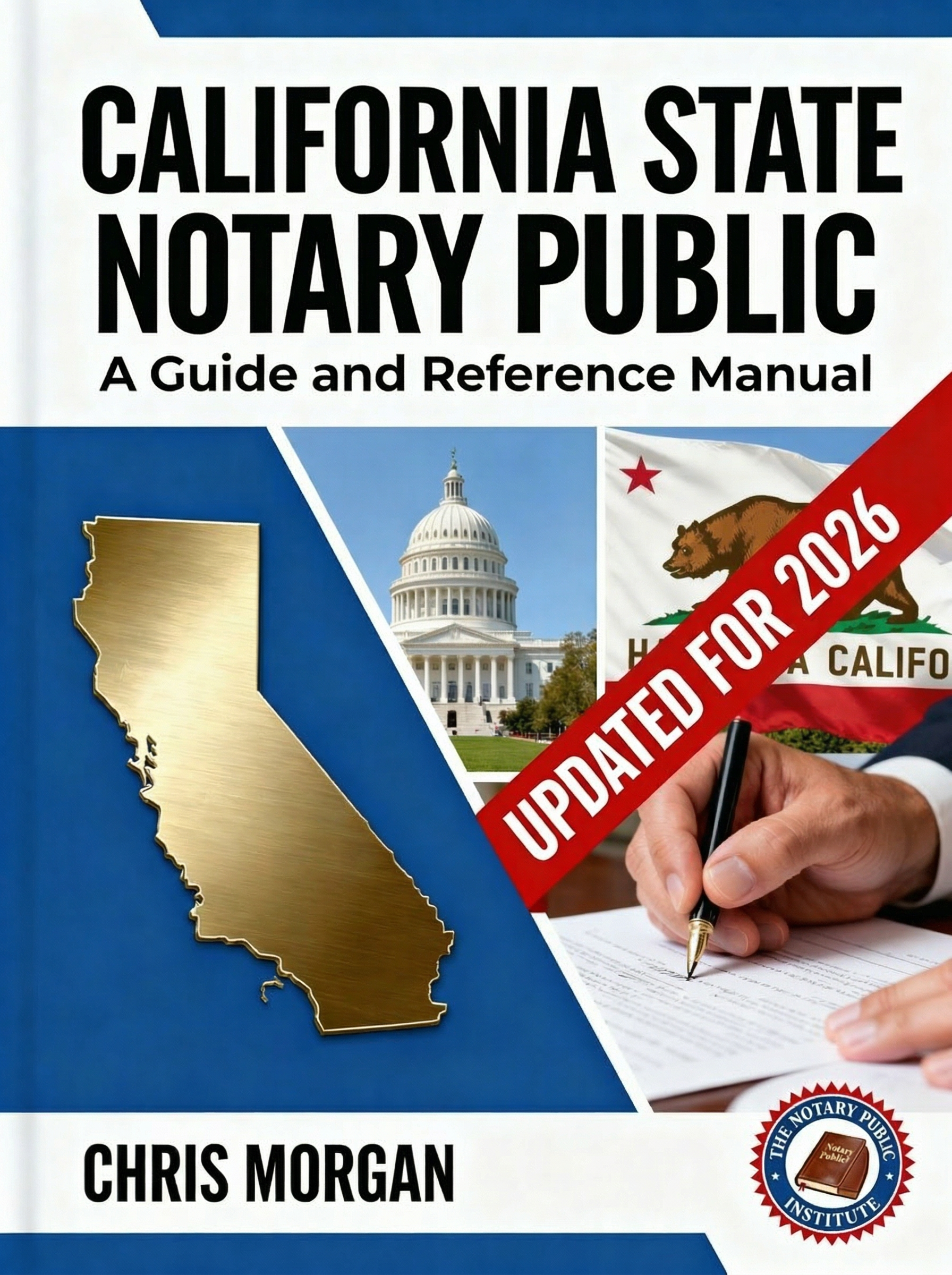 California State Notary Public: A Guide and Reference Manual book cover by Chris Morgan