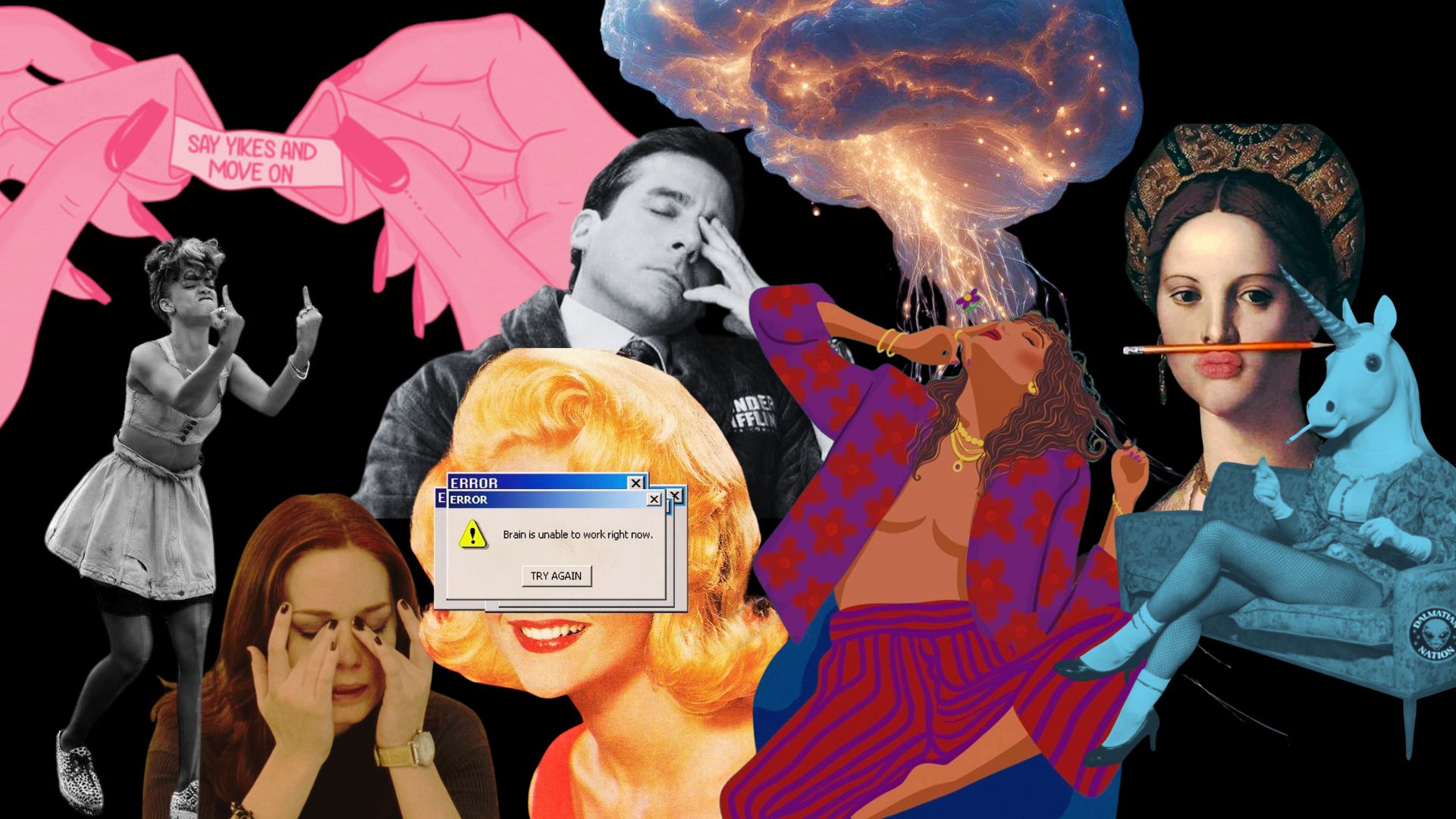 Колаж с женски героини, мозък и грешка 'Brain is unable to work right now'