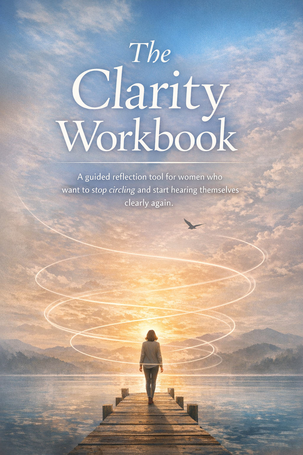 The Clarity Workbook