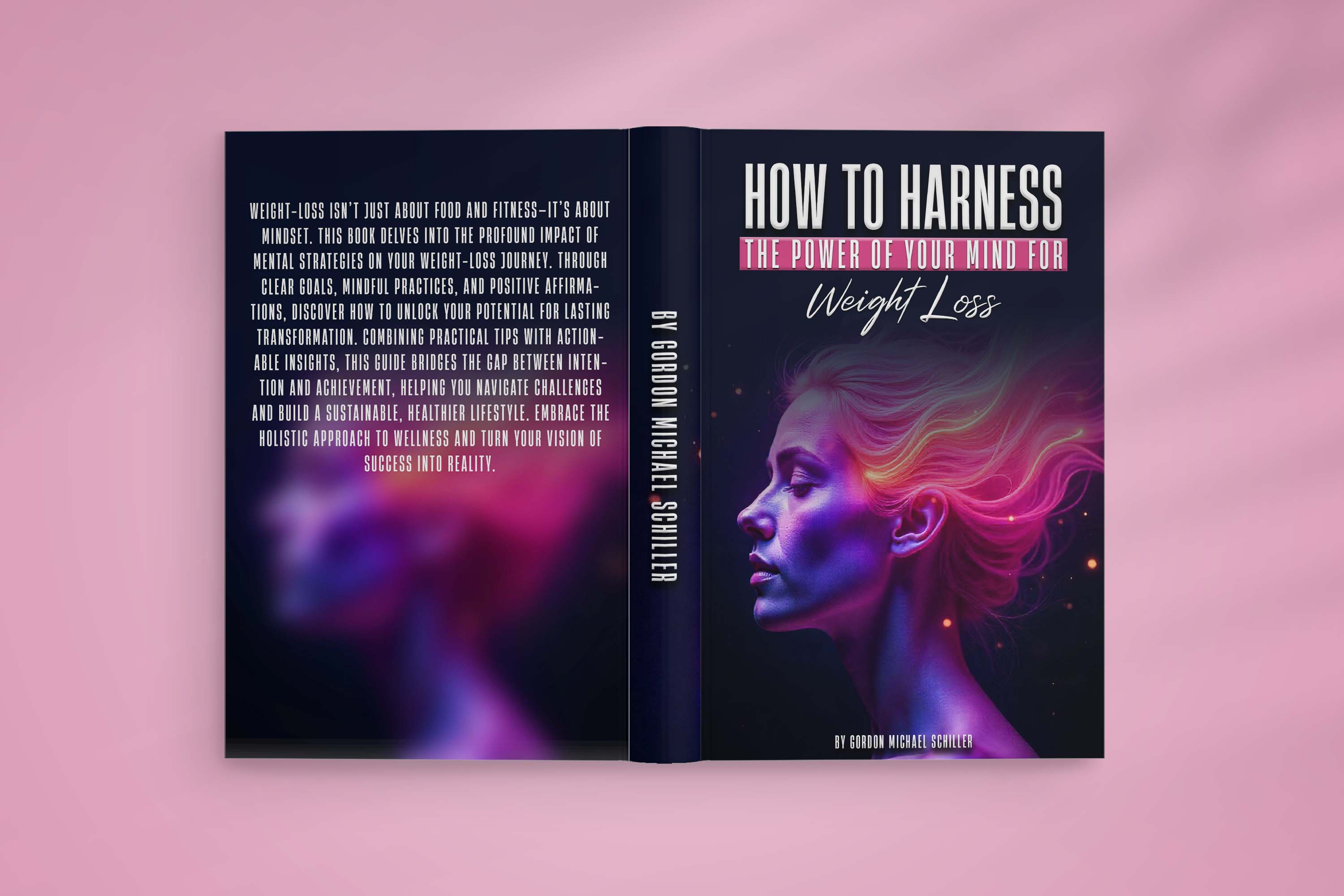 How to Harness the Power of Your Mind for Weight Loss Book Cover